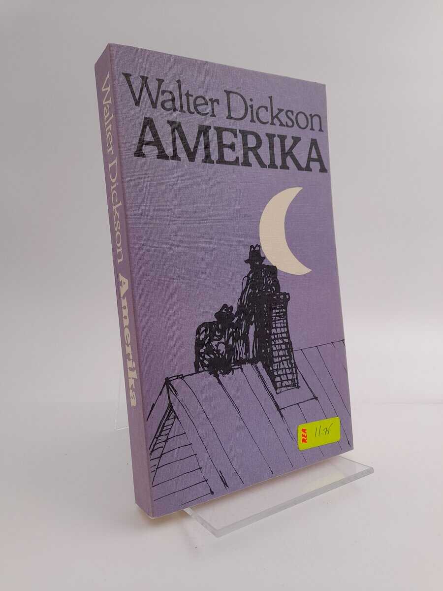 Walter Dickson : Amerika