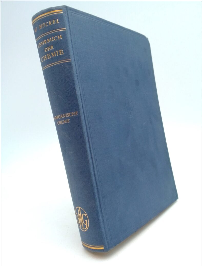 Walter Huckel : Lehrbuch der Chemie