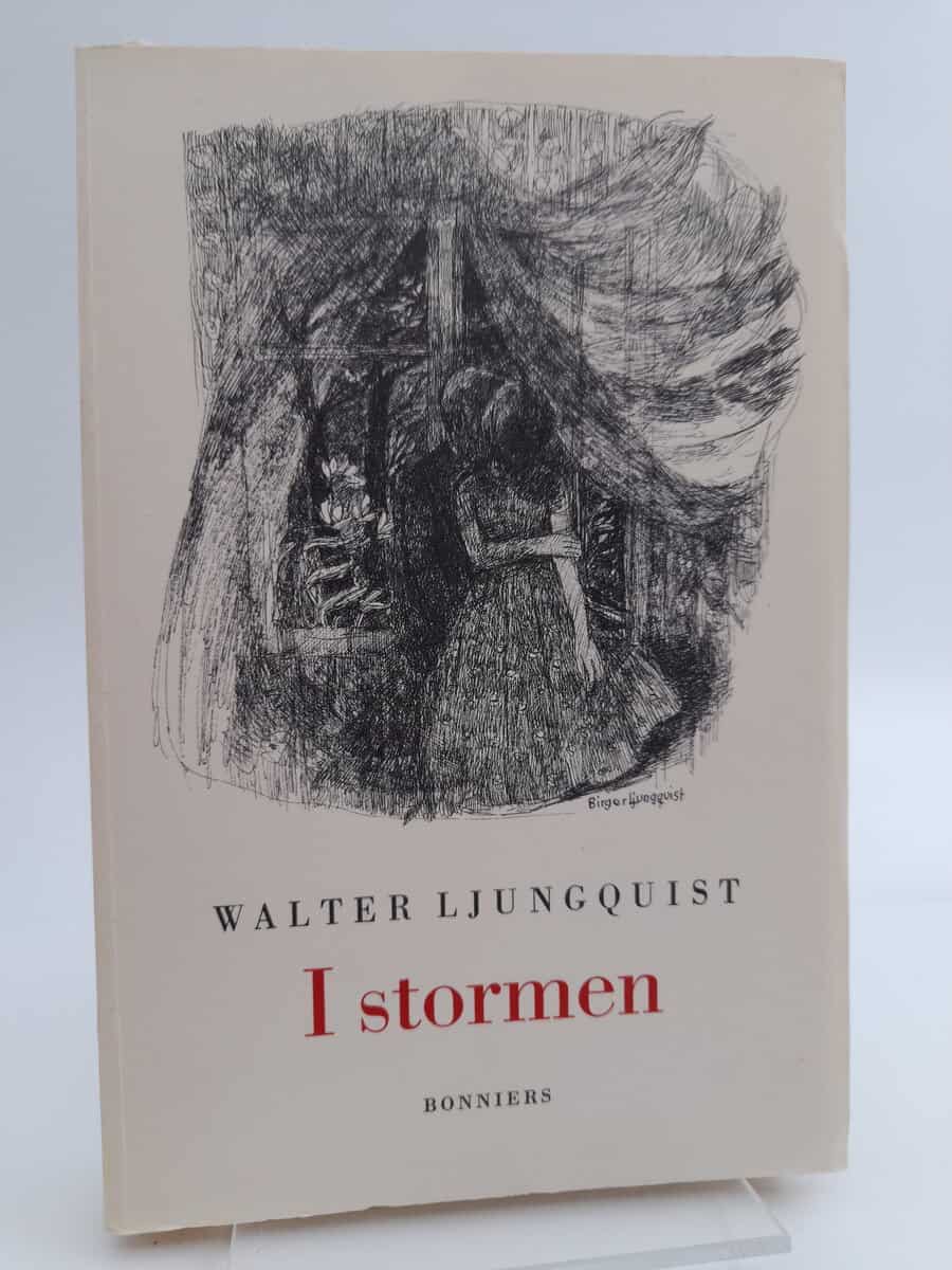 Walter Ljungquist : I stormen