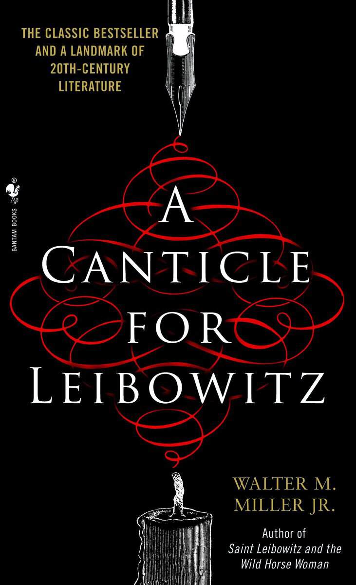 Walter Miller : A Canticle for Leibowitz