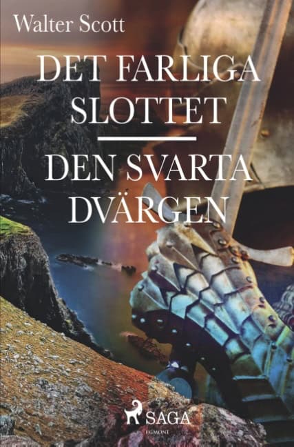Walter Scott : Det farliga slottet
