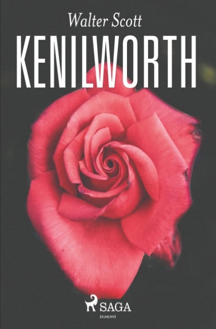 Walter Scott : Kenilworth