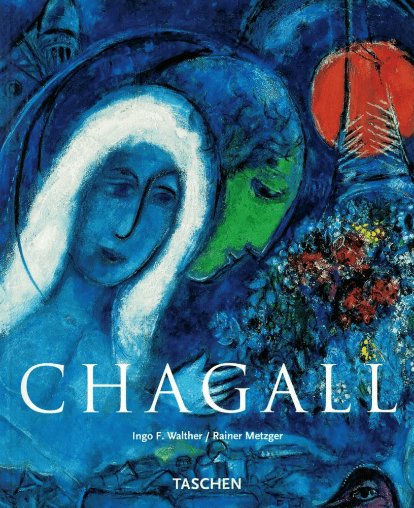 Walther, Ingo F. ; Metzger, Rainer : Marc Chagall