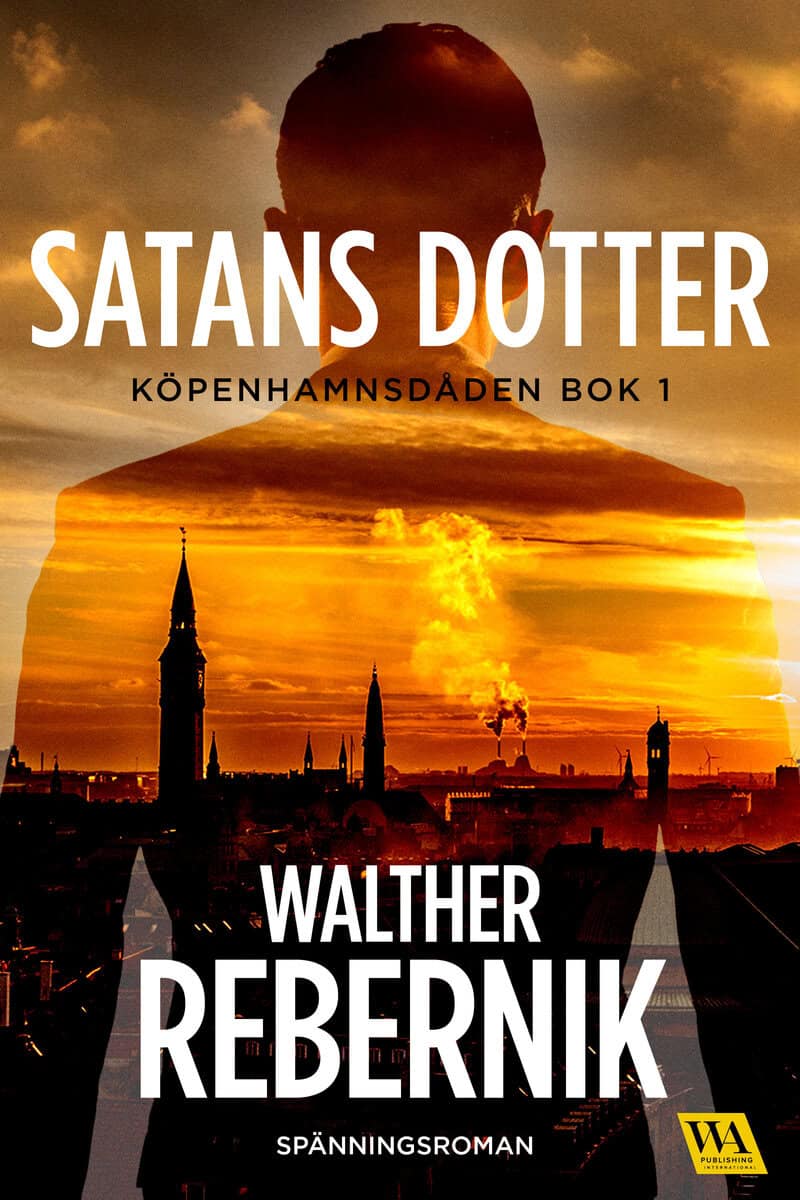 Walther Rebernik : Satans dotter