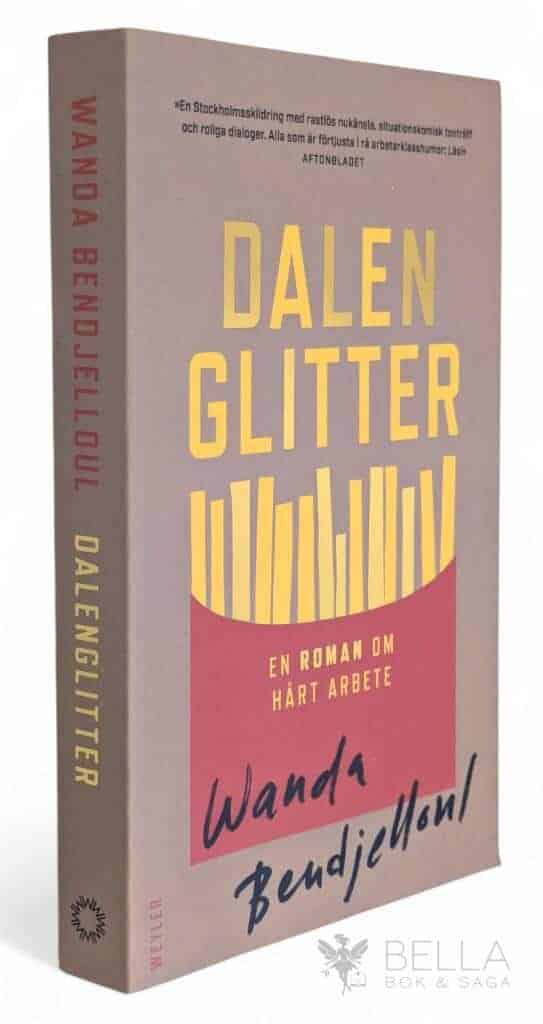 Wanda Bendjelloul : Dalenglitter