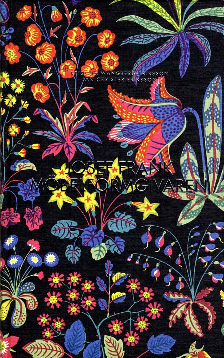 Wängberg-Eriksson, Kristina ; Eriksson, Jan Christer : Josef Frank - möbelformgivaren