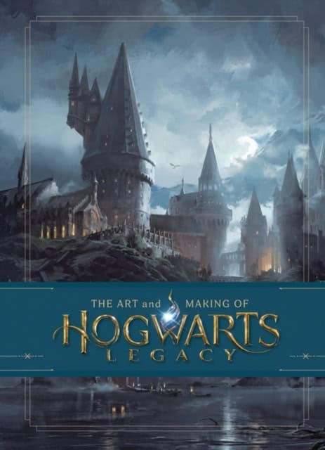 Warner Bros. : The Art and Making of Hogwarts Legacy