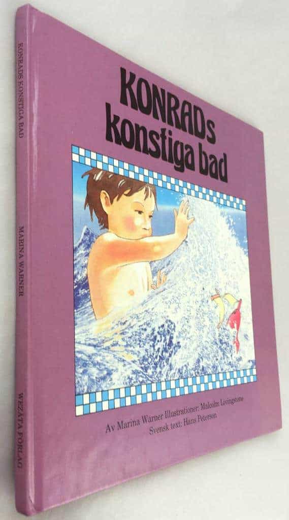 Warner, Marina ; Livingstone, Malcolm : Konrads konstiga bad