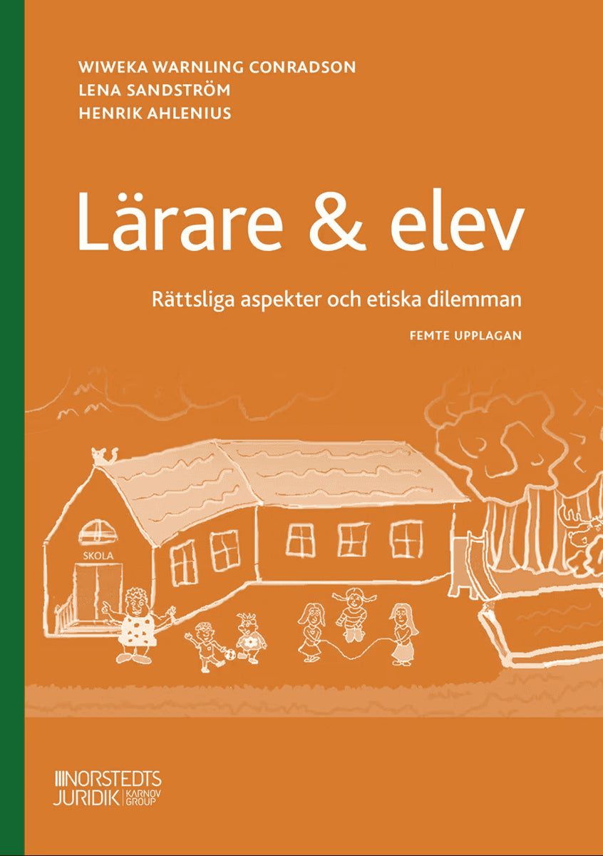Warnling Conradson, Wiweka ; Sandström, Lena ; Ahlenius, Henrik : Lärare & elev