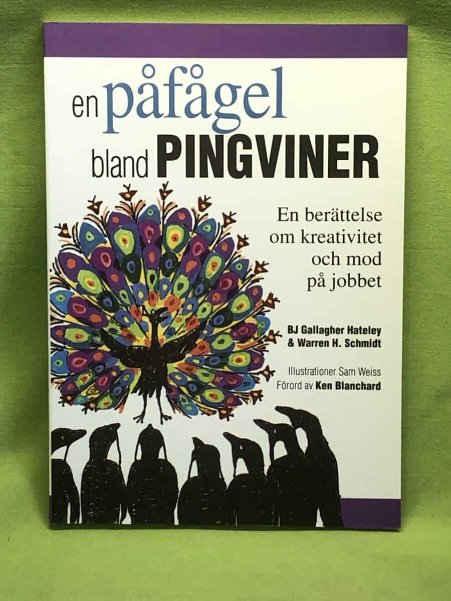 Warren H Schmidt BJ Gallagher Hateley : En påfågel bland pingviner
