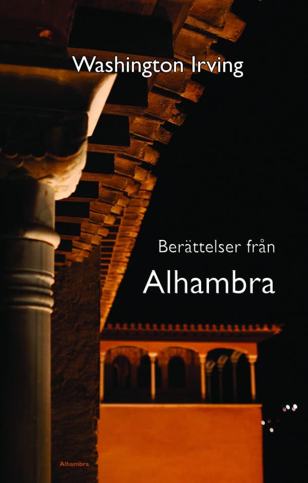 Washington Irving : Berättelser från Alhambra