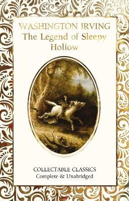 Washington Irving : The Legend of Sleepy Hollow