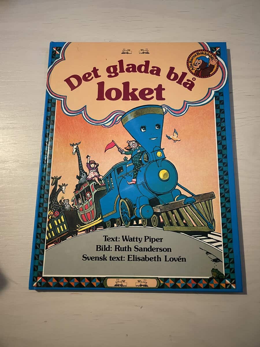 Watty Piper : Det glada blå loket