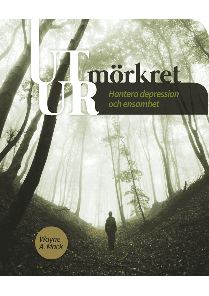 Wayne A. Mack : Ut ur mörkret