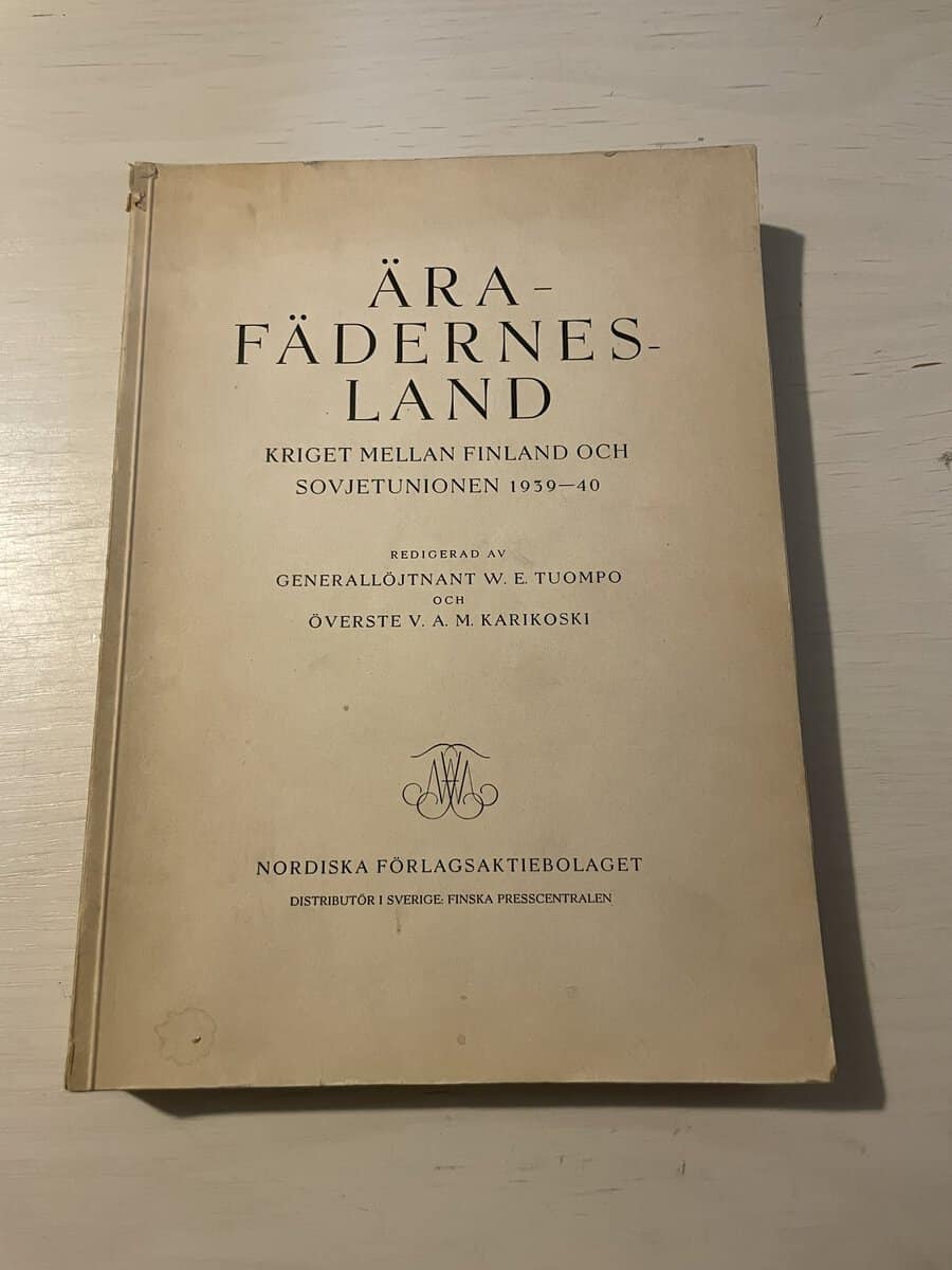 W.E. Tuompo : Ära – Fädernesland - Kriget mellan Finland och Sovjetunionen 1939–40