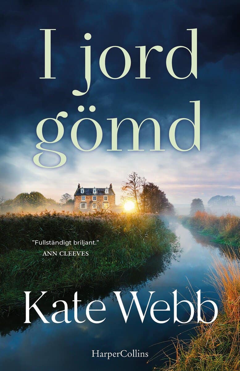 Webb, Kate ; Webb, Katherine : I jord gömd