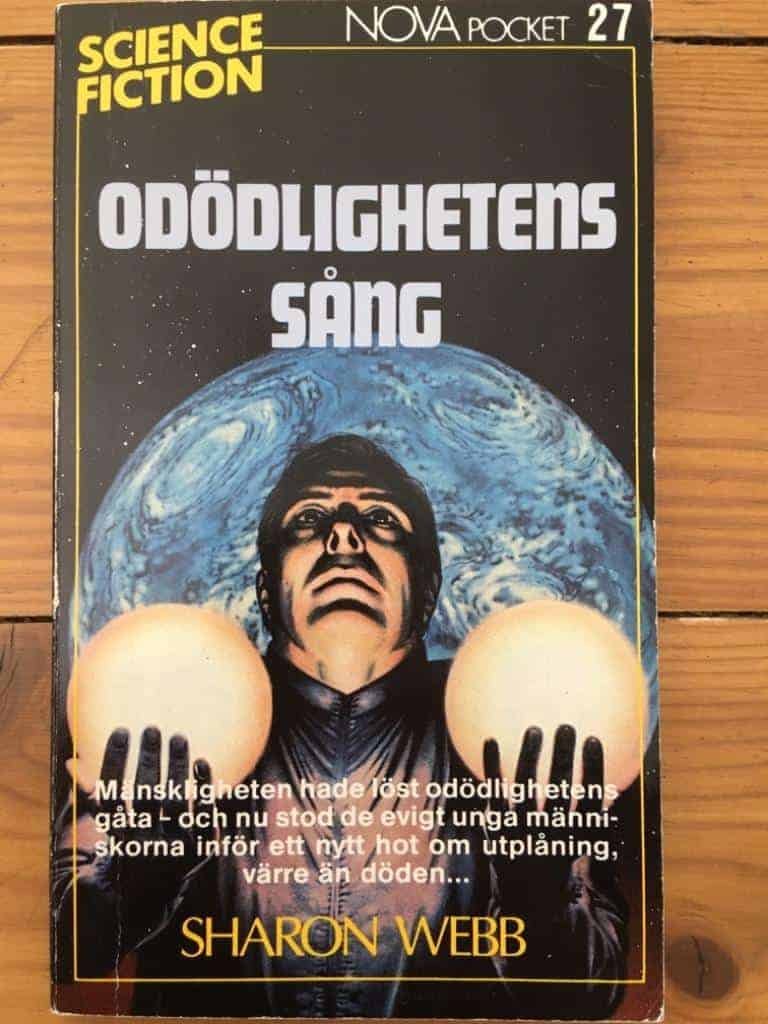 Webb, Sharon ; Spångberg, Ylva : Odödlighetens sång