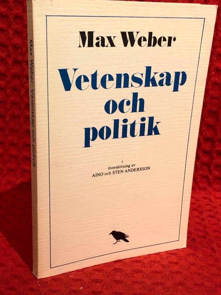 Weber, Max ; Andersson, Aino ; Andersson, Sten : Vetenskap och politik