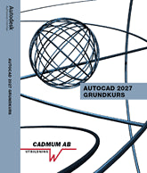 Wedeen, Johan ; Erlach, Mia : AutoCAD 2027 Grundkurs