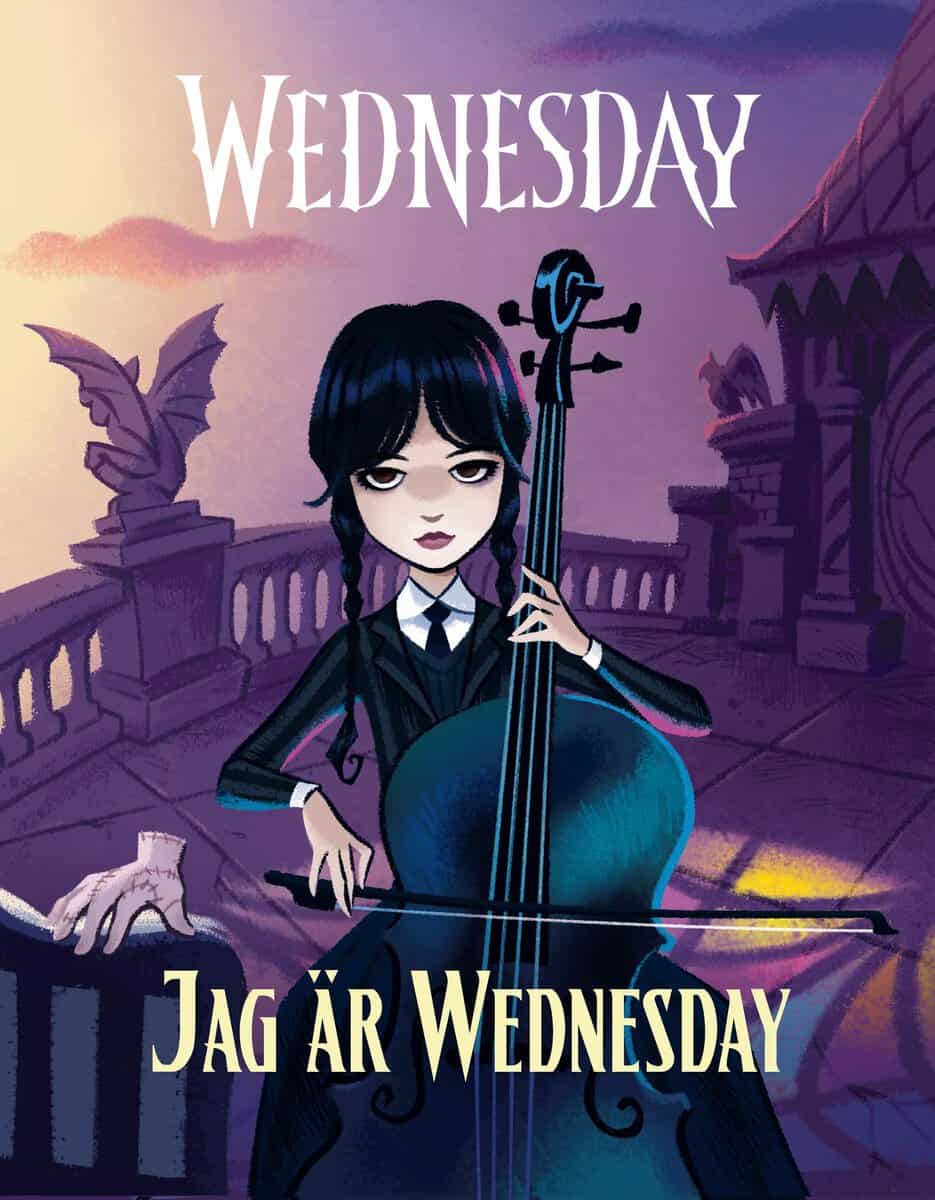 Wednesday Addams : Jag är Wednesday