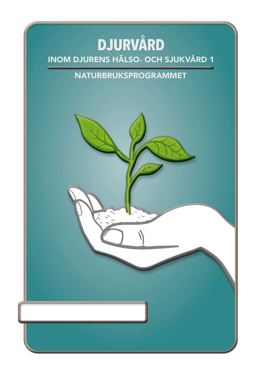 Weidow, Bengt ; Andersson, Rickard : BokGym Djurvård inom djurens hälso- och sjukvård 1, bok