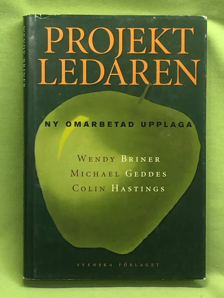 Briner, Wendy, Geddes, Michael : Projektledaren