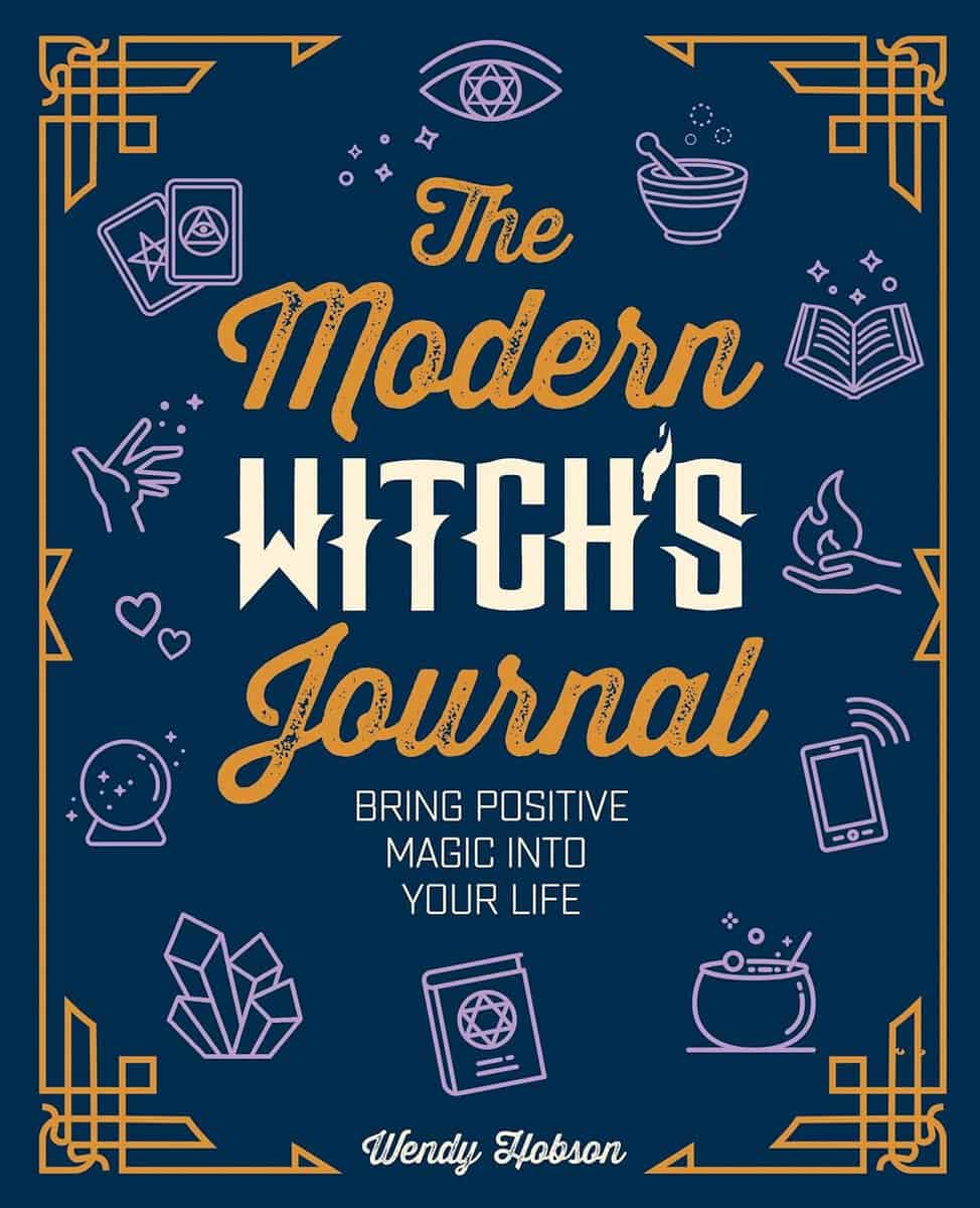 Wendy Hobson : Modern Witch's Journal