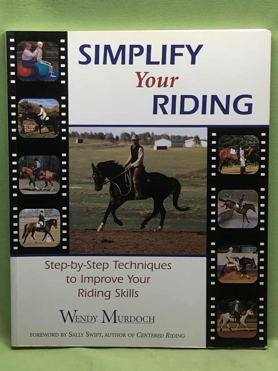 Wendy Murdoch : Simplify Your Riding