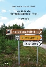 Wenne, Lars ; Flood, Jan : God sed vid obeståndssammanhang : en handbok