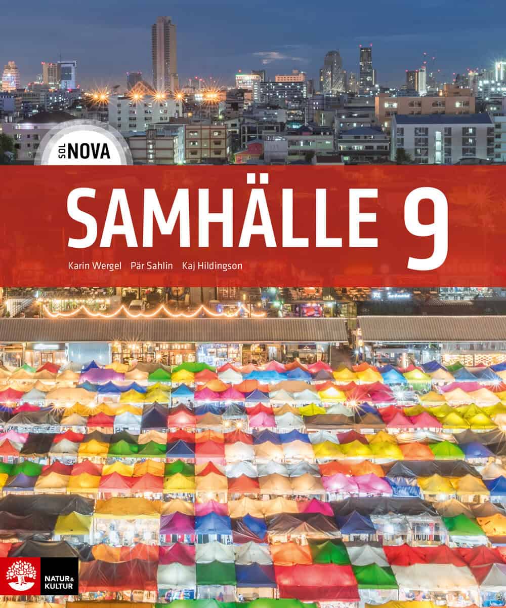 Wergel, Karin ; Sahlin, Pär ; Hildingson, Kaj : SOL NOVA Samhälle 9