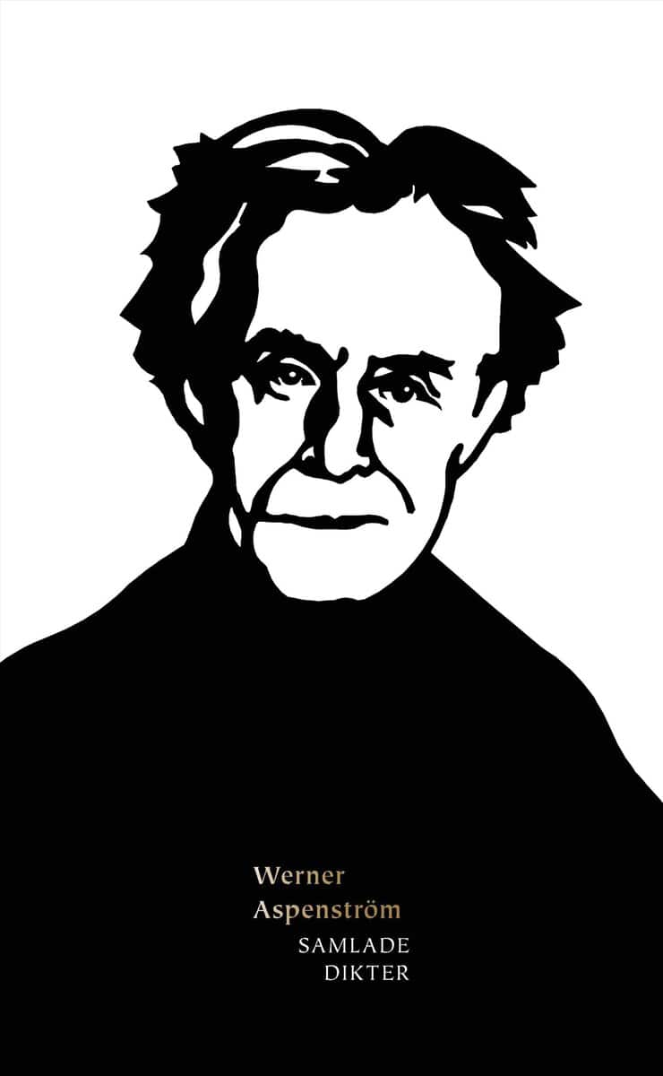 Werner Aspenström : Samlade dikter