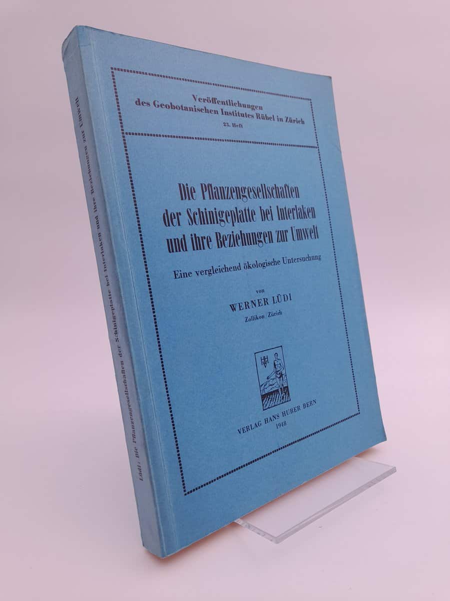 Werner Lüdi : Die Pflanzengesellschaften der Schinigeplatte bei Interlaken und ihre Beziehungen zur Umwelt