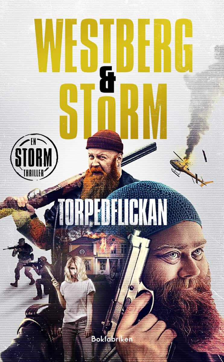 Westberg, Peter ; Storm, Alex : Torpedflickan