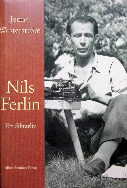 Westerström Jenny : Nils Ferlin, Ett diktarliv