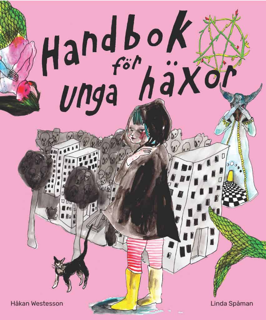 Westesson, Håkan ; Spåman, Linda : Handbok för unga häxor
