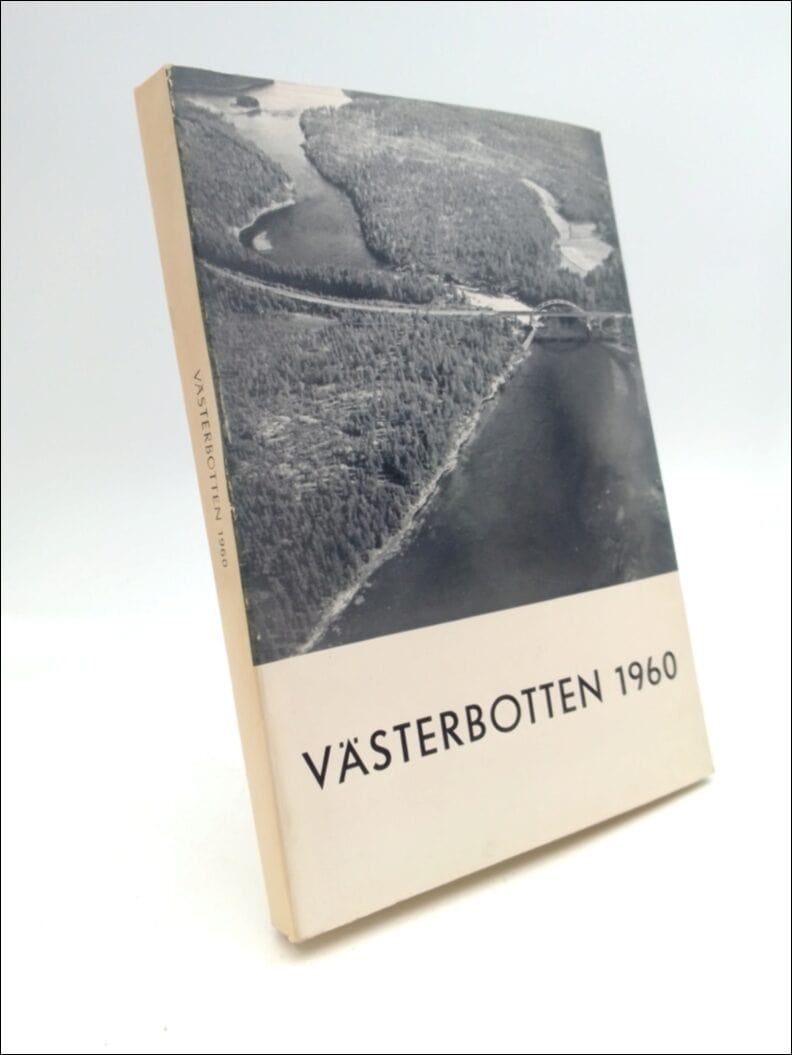 Westin, Gunnar ; Westerlund, Ernst (red) : Västerbotten