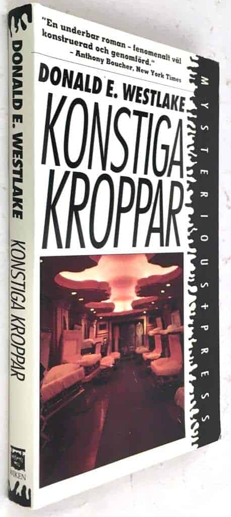 Westlake, Donald E. ; Fritz-Crone, Pelle : Konstiga kroppar