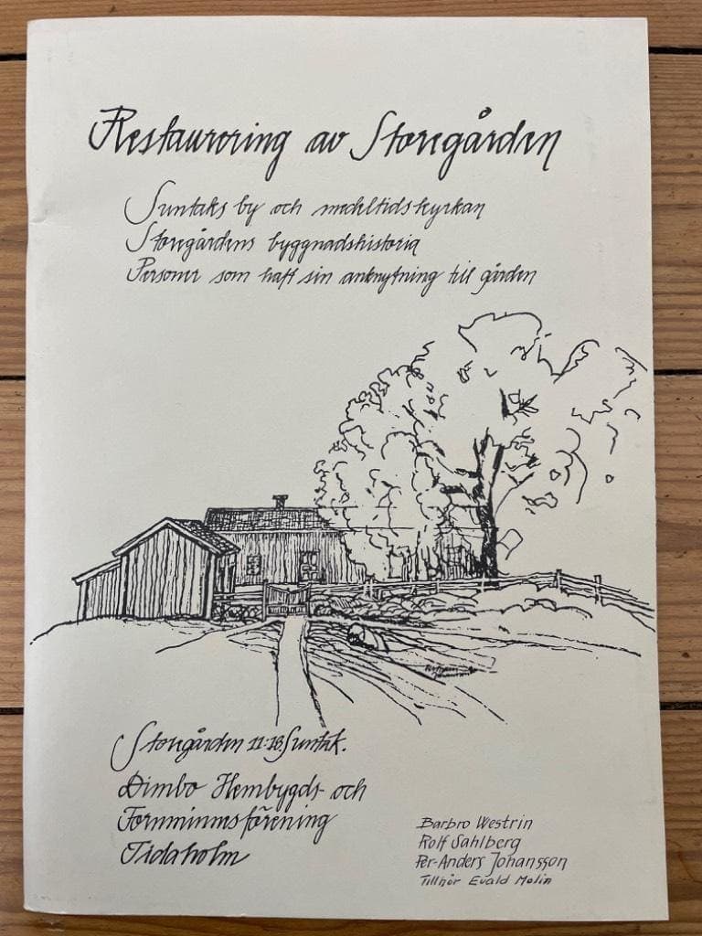 Westrin, Barbro ; Sahlberg, Rolf ; Johansson, Per-Anders : Restaurering av Storegården. Suntaks by och medeltidskyrkan. Storegårdens byggnadshistoria. Personer som haft sin anknytning till gården