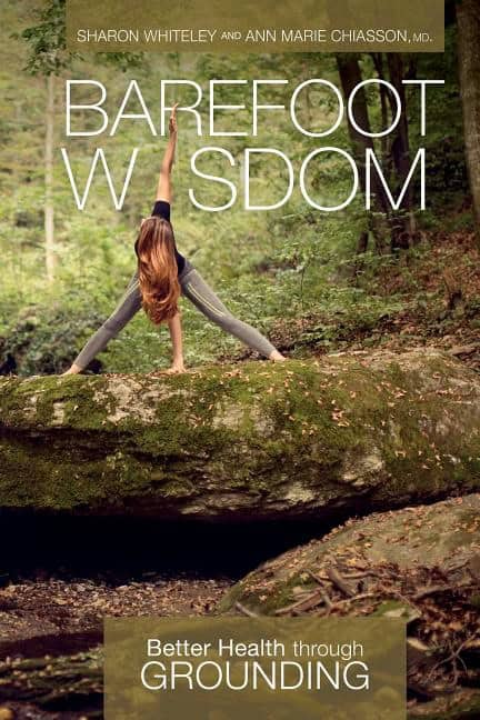 Whiteley, Sharon - Chiasson, Ann Marie : Barefoot Wisdom