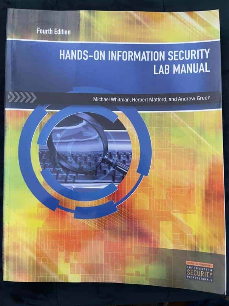 Whitman, Michael E., Mattord, Herbert J., Green, Andrew : Hands-On Information Security Lab Manual