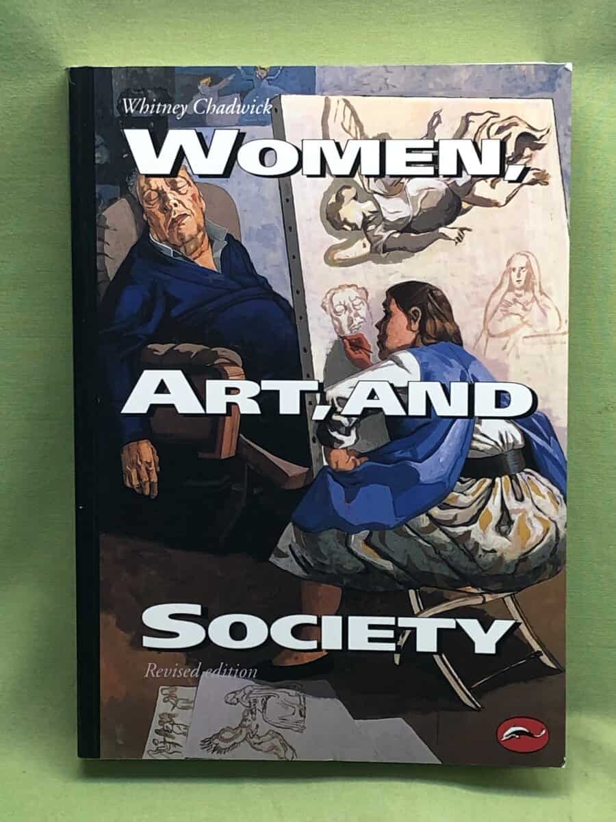 Whitney Chadwick : Women, art, and society
