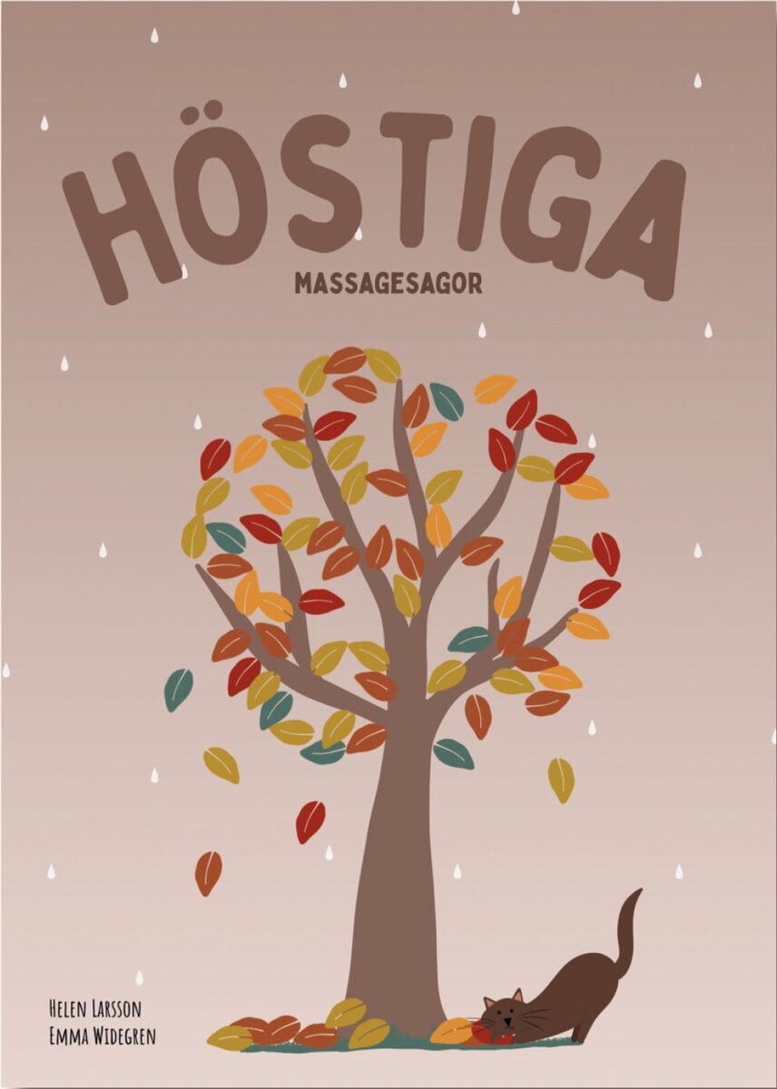 Widegren, Emma ; Larsson, Helen : Höstiga massagesagor