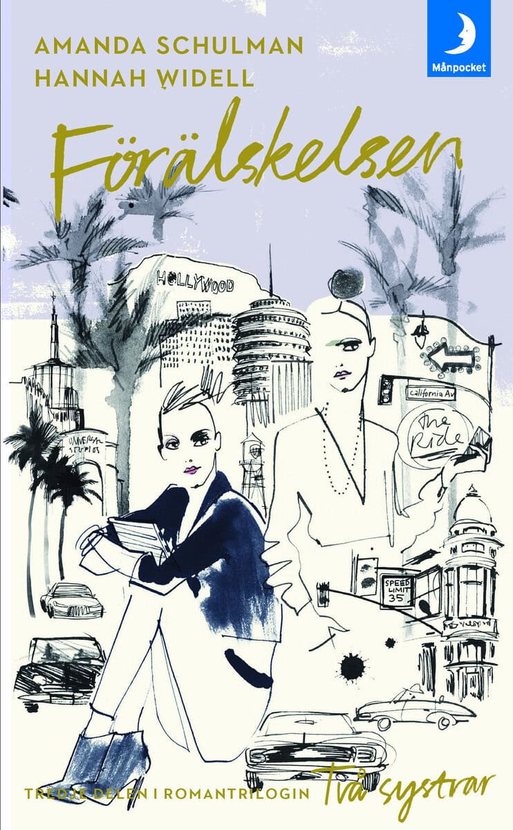 Widell, Hannah ; Schulman, Amanda : Förälskelsen