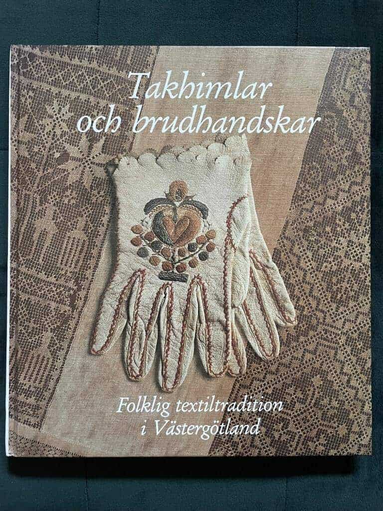 Widhja, Inger ; Nordh, Ulf : Takhimlar och brudhandskar