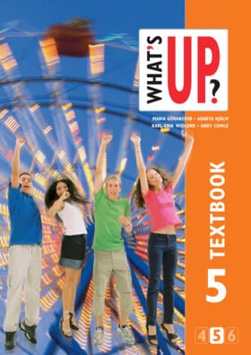 Widlund, Karl-Erik ; Göransson, Maria ; Hjälm, Agneta ; Cowle, Andy : What's Up? 5 Textbook