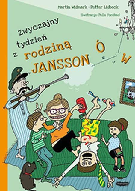 Widmark, Martin ; Lidbeck, Petter : Zwyczajny tydzień z rodziną Janssonów