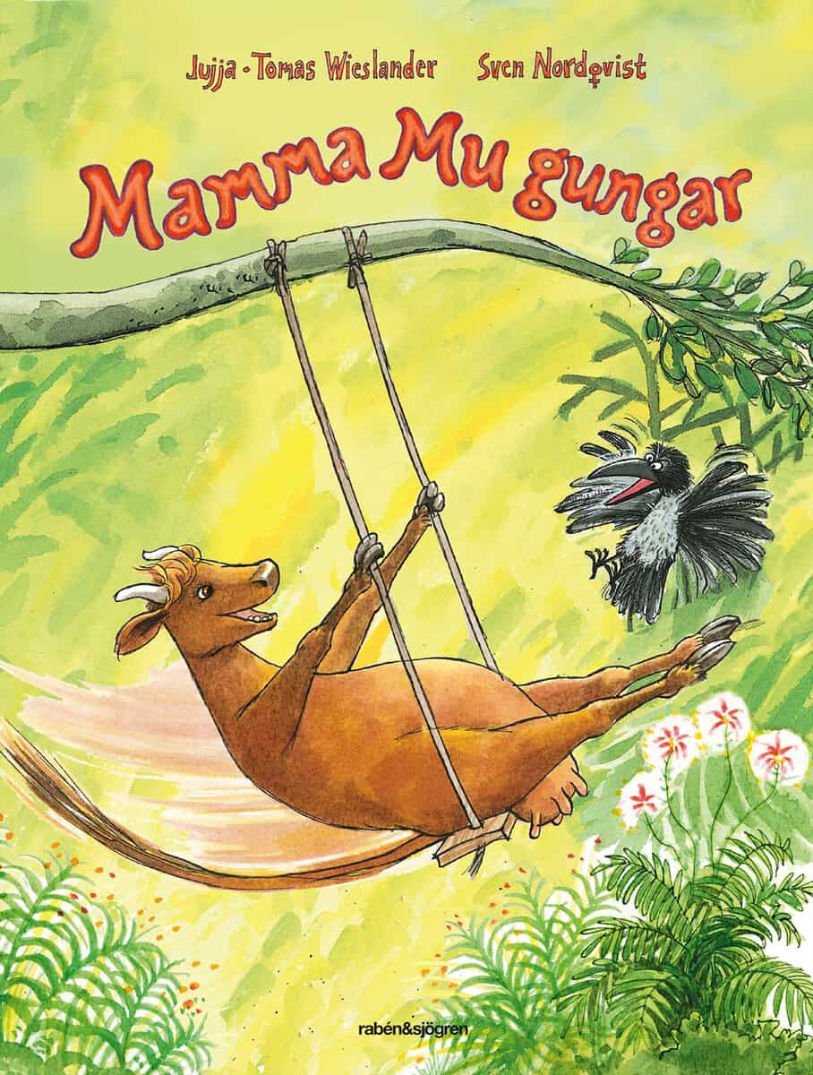 Wieslander, Jujja ; Nordqvist, Sven : Mamma Mu gungar