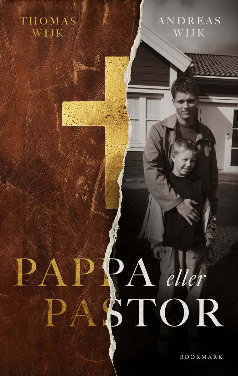 Wijk, Thomas ; Wijk, Andreas : Pappa eller pastor