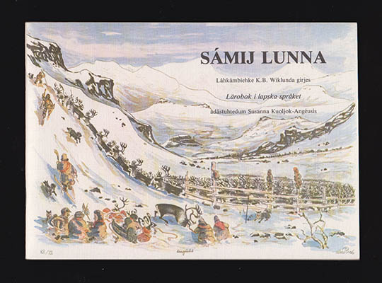 Wiklund, Karl Bernhard ; Angéus Kuoljok, Susanna : Sámij lunna