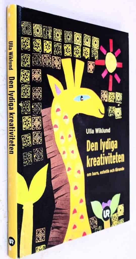 Wiklund Ulla : Den lydiga kreativiteten